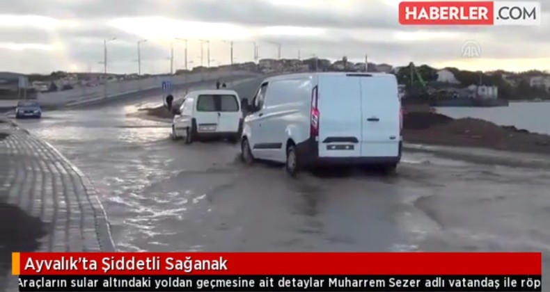 Ayvalık’ta Şiddetli Sağanak