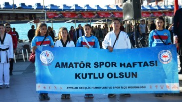 AYVALIK’TA AMATÖR SPOR HAFTASI’NA COŞKULU AÇILIŞ