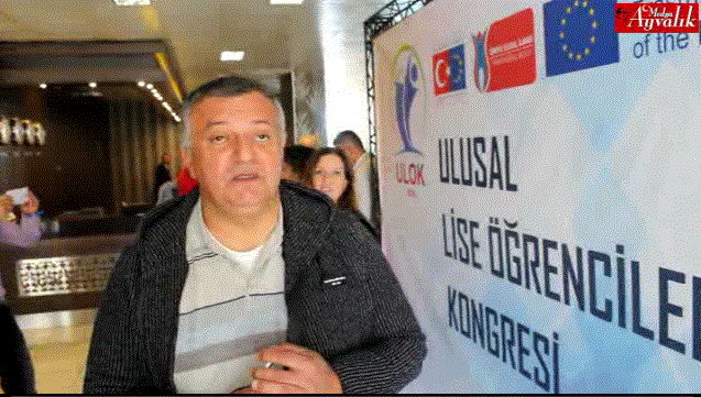 Balıkesir’in Ayvalık ilçesinde yapılan 1. Ulusal Lise Öğrencileri kongresi (ULOK)
