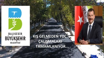 BBB kış gelmeden yol çalışmalarını tamamlıyor