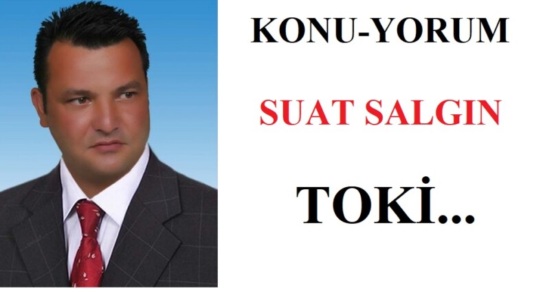 TOKİ…