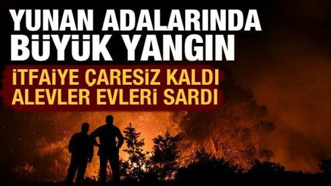 Midilli Adası’nda yangın…