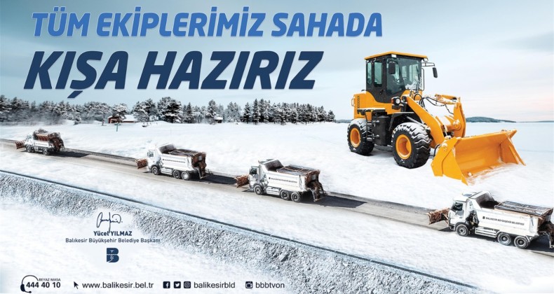 Büyükşehir her koşulda görevinin başında…