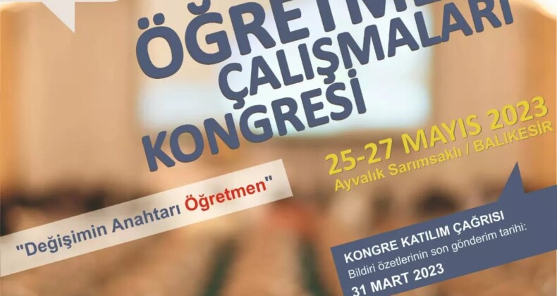 Ayvalık 2. Lisansüstü Öğretmen Çalışmaları Kongresi’ne hazırlanıyor