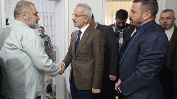 ULAŞTIRMA VE ALTYAPI BAKANI ABDULKADİR URALOĞLU’NDAN TAZİYE ZİYARETİ