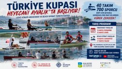 TÜRKİYE KUPASI HEYECANI AYVALIK’TA BAŞLIYOR