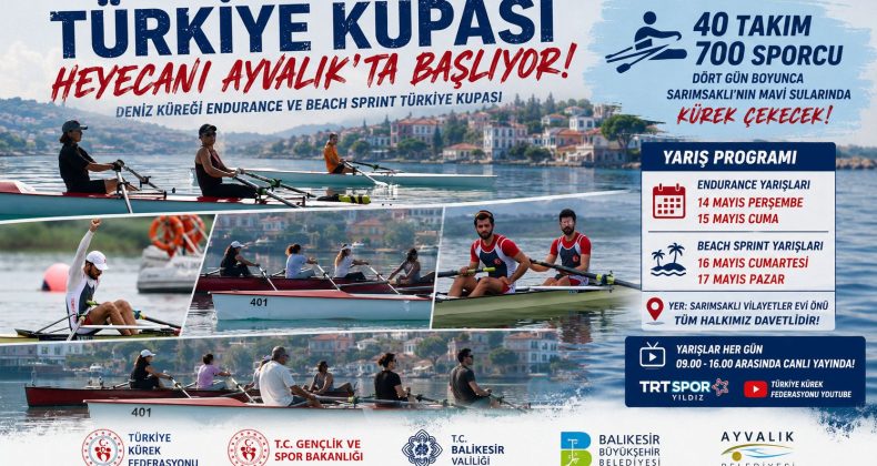 TÜRKİYE KUPASI HEYECANI AYVALIK’TA BAŞLIYOR