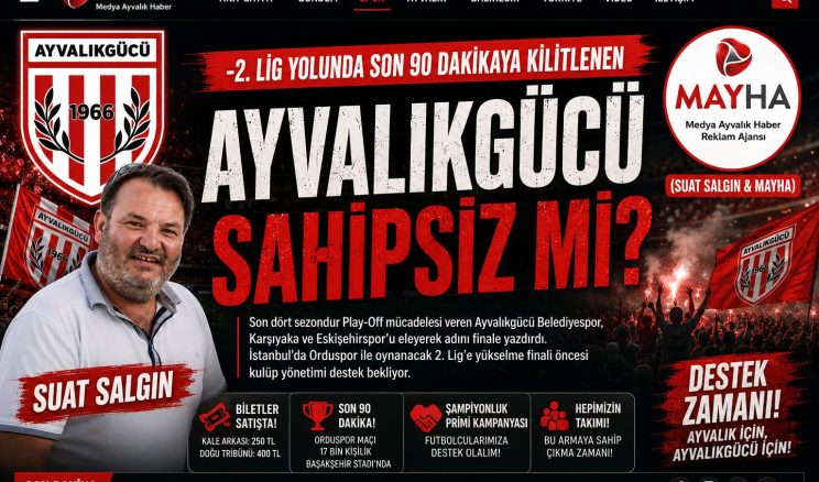 2. LİG YOLUNDA SON 90 DAKİKAYA KİLİTLENEN AYVALIKGÜCÜ SAHİPSİZ Mİ?