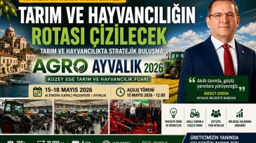 AYVALIK’TA TARİHİ TARIM ZİRVESİ