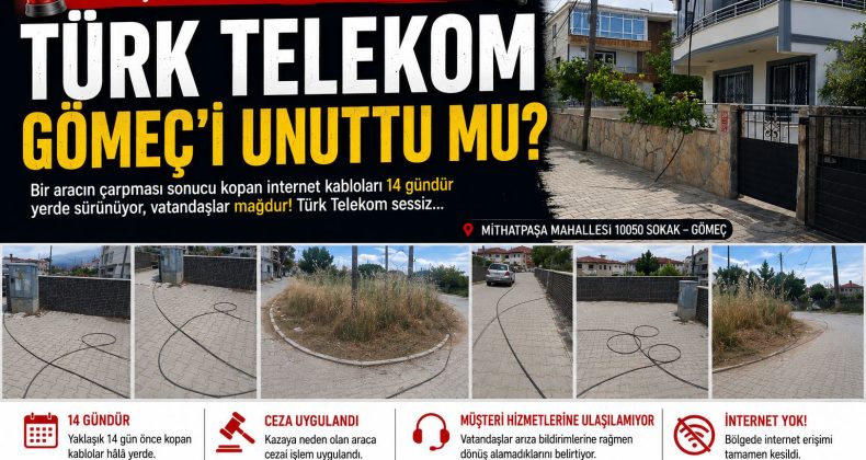 🚨 TÜRK TELEKOM GÖMEÇ’İ UNUTTU MU? 🚨
