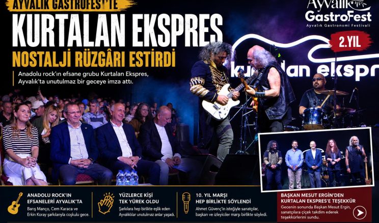 -KURTALAN EKSPRES AYVALIK GASTROFEST’TE NOSTALJİ RÜZGÂRI ESTİRDİ