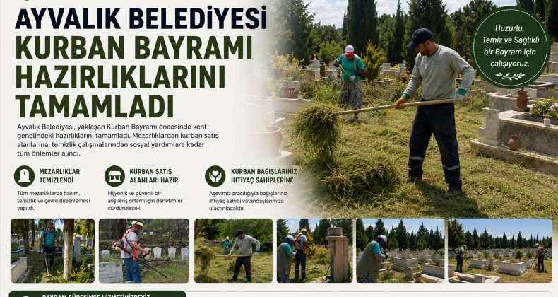 AYVALIK BELEDİYESİ KURBAN BAYRAMI HAZIRLIKLARINI TAMAMLADI