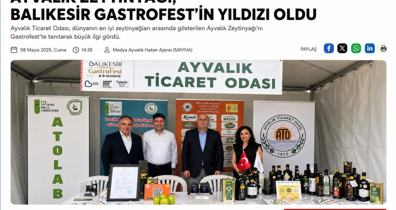 AYVALIK ZEYTİNYAĞI, BALIKESİR GASTROFEST’İN YILDIZI OLDU