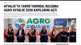 AGRO AYVALIK 2026 KAPILARINI AÇTI