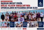 BAŞKAN MESUT ERGİN, BÖLGE YELKEN YARIŞLARI’NDA SPORCULARIN HEYECANINA ORTAK OLDU