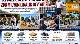 AYVALIK BELEDİYESİ’NDEN 200 MİLYON LİRALIK DEV YATIRIM