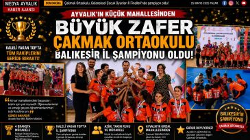 AYVALIK’TA KÜÇÜK MAHALLENİN BÜYÜK ŞAMPİYONLARI GURURLANDIRDI