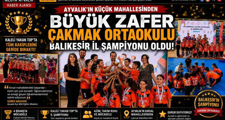 AYVALIK’TA KÜÇÜK MAHALLENİN BÜYÜK ŞAMPİYONLARI GURURLANDIRDI
